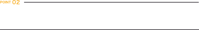 POINT 02 貴社のさらなる価値を発掘